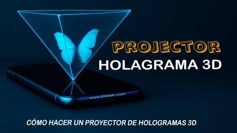 CÓMO-HACER-UN-PROYECTOR-DE-HOLOGRAMAS-3D
